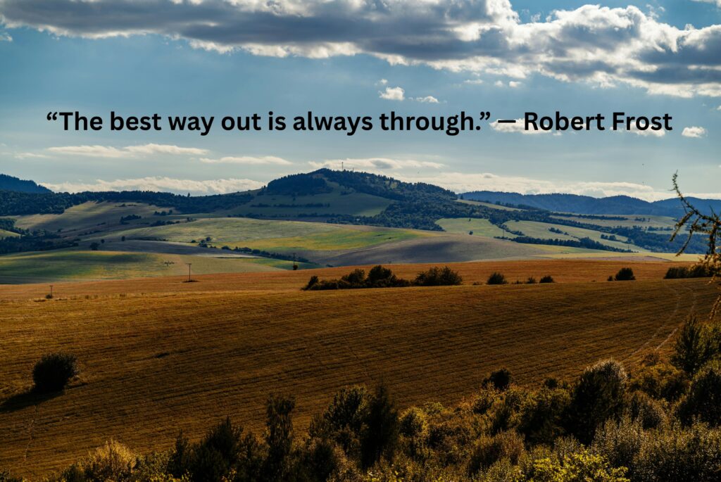 Healing Quotes for Emotional Strength (Robert Frost)